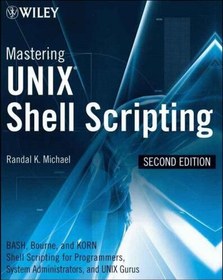 تصویر دانلود کتاب Mastering Unix shell scripting 2nd ed کتاب انگلیسی استقرار اسکریپت پوسته یونیکس 2nd ed