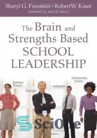 تصویر دانلود کتاب The Brain and Strengths Based School Leadership - رهبری مدرسه مبتنی بر مغز و نقاط قوت 