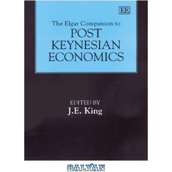 خرید و قیمت دانلود کتاب The Elgar Companion to Post Keynesian Economics ...