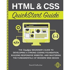 تصویر کتاب HTML and CSS QuickStart Guide 