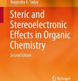 خرید و قیمت دانلود کتاب Steric and Stereoelectronic Effects in Organic ...