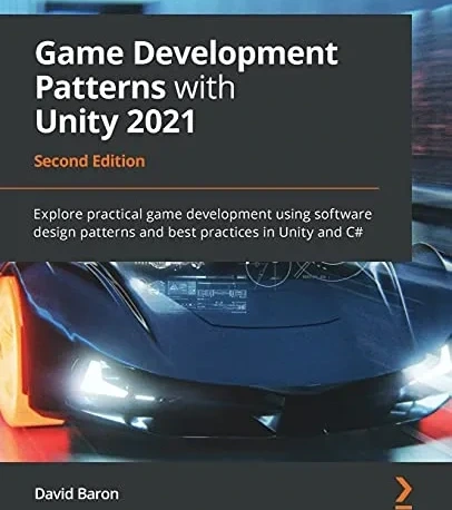 خرید و قیمت Game Development Patterns with Unity 2021: Explore ...