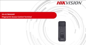 تصویر دستگاه کنترل تردد مدل DS-K1T804AMF fingerprint access control hikvision ds-k1t804amf
