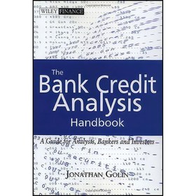 تصویر کتاب زبان اصلی The Bank Credit Analysis Handbook اثر Jonathan L Golin 