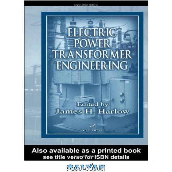 خرید و قیمت دانلود کتاب Electric power transformer engineering ا مهندسی
