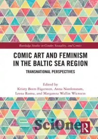 تصویر دانلود کتاب Comic Art and Feminism in the Baltic Sea Region - هنر کمیک و فمینیسم در منطقه دریای بالتیک 