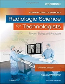 تصویر دانلود کتاب Workbook for Radiologic Science for Technologists: Physics, Biology and Protection 11th Edition 