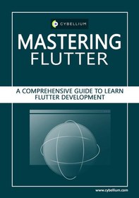خرید و قیمت Mastering Flutter: A Comprehensive Guide to Learn Flutter ...