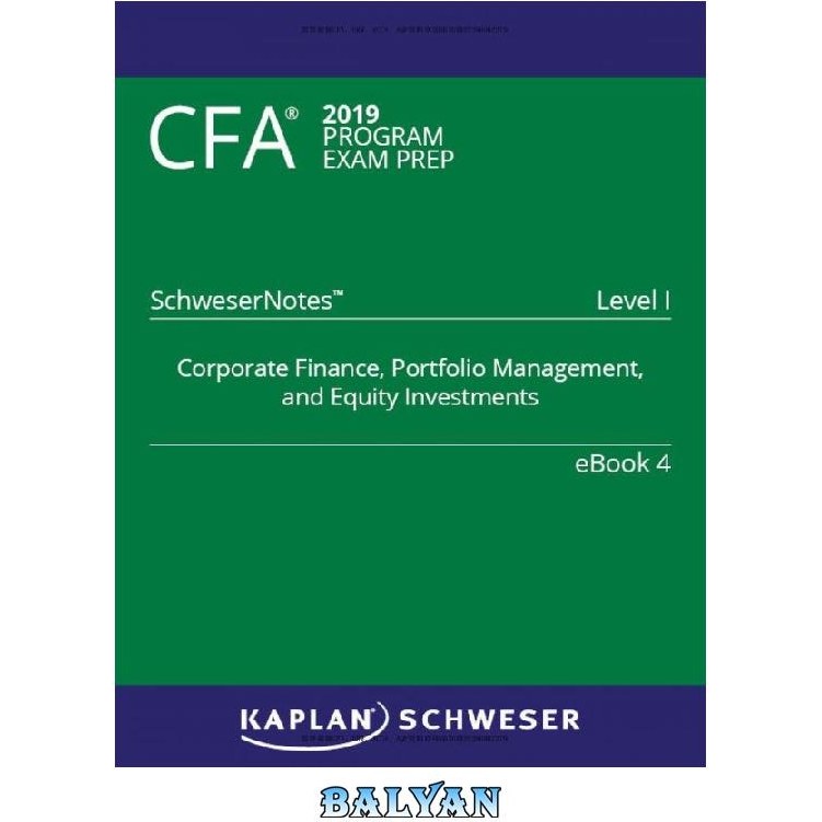 خرید و قیمت دانلود کتاب CFA 2019 Schweser - Level 1 SchweserNotes