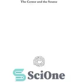 تصویر دانلود کتاب The Center and the Source: Second Century Incarnational Christology and Early Catholic Christianity – مرکز و منبع: مسیح شناسی تجسمی قرن دوم و مسیحیت کاتولیک اولیه 