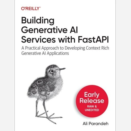 خرید و قیمت Building Generative AI Services with FastAPI نویسنده Ali ...