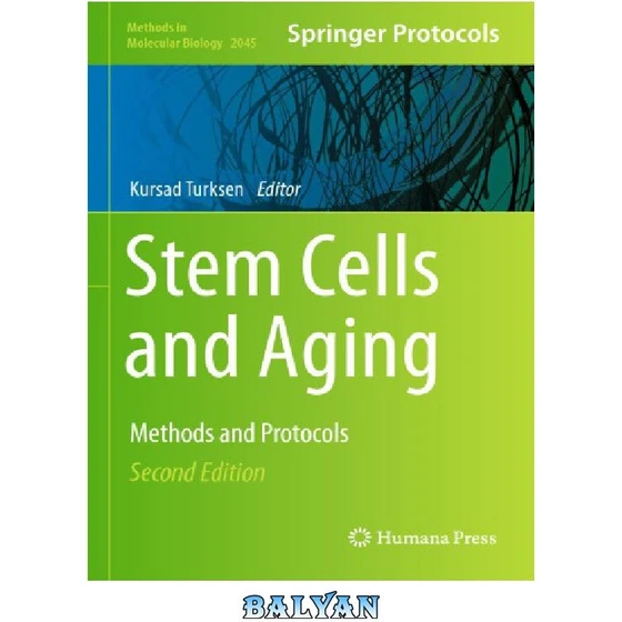 خرید و قیمت دانلود کتاب Stem Cells and Aging. Methods and Protocols | ترب