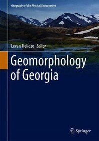 تصویر کتاب Geomorphology of Georgia (Geography of the Physical Environment) نسخه کامل 