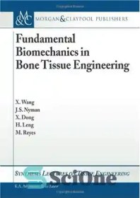 تصویر دانلود کتاب Fundamental Biomechanics in Bone Tissue Engineering - بیومکانیک اساسی در مهندسی بافت استخوان 