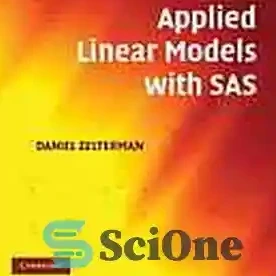 خرید و قیمت دانلود کتاب Applied linear models with SAS - مدل های خطی ...
