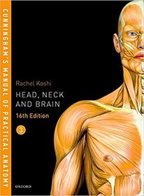 تصویر دانلود کتاب Cunningham’s Manual of Practical Anatomy VOL 3 Head, Neck and Brain 16th Edition 