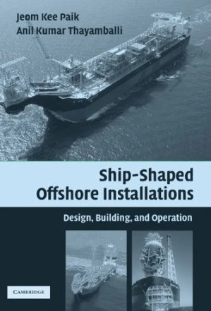 خرید و قیمت کامل ترین نسخه کتاب Ship-shaped Offshore Installations