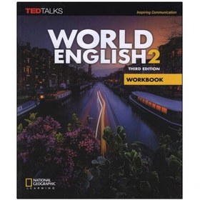 خرید و قیمت کتاب World English 2 3rd Edition (ورد اینگلیش 2 ویرایش  سوم)،همراه با کتاب کار و CD، آموزش زبان انگلیسی، ورلد، TED Talks | ترب