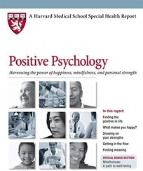 تصویر خرید کتاب Positive Psychology: Harnessing the power of happiness, mindfulness, and inner strength (Harvard Medical School Special Health Report Book 4) 