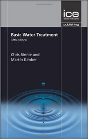 تصویر Binnie C., Basic Water Treatment, 5th ed, 2013 - دانلود کتاب های دانشگاهی 