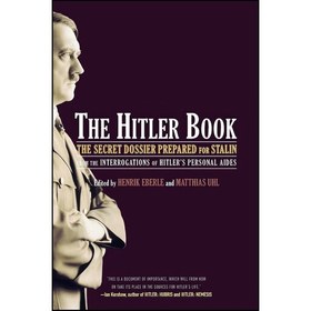 خرید و قیمت کتاب زبان اصلی The Hitler Book اثر Giles MacDonogh And ...