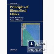 تصویر دانلود کتاب اصول اخلاق زیست پزشکی ویرایش هشتم – Principles of Biomedical Ethics 