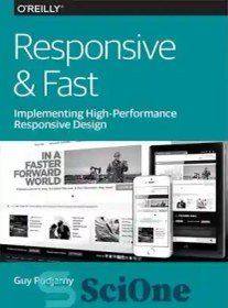 تصویر دانلود کتاب Responsive & Fast: Implementing High-Performance Responsive Design - پاسخگو و سریع: اجرای طراحی پاسخگو با کارایی بالا 