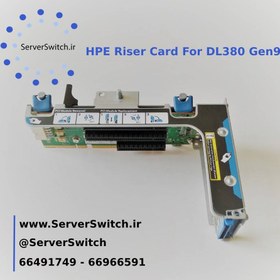 تصویر کارت رایزر سرور اچ پی DL380 G9 PCIe Riser 