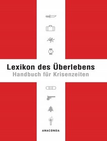 تصویر Lexikon des Überlebens : Handbuch für Krisenzeiten 