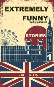 تصویر کتاب یادگیری انگلیسی - داستان های بی نهایت خنده دار 