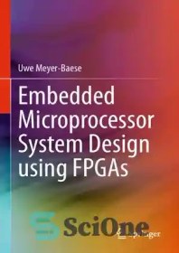 تصویر دانلود کتاب Embedded Microprocessor System Design using FPGAs - طراحی سیستم ریزپردازنده تعبیه شده با استفاده از FPGA 