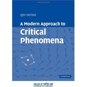 تصویر دانلود کتاب A modern approach to critical phenomena رویکرد مدرن به پدیده های انتقادی