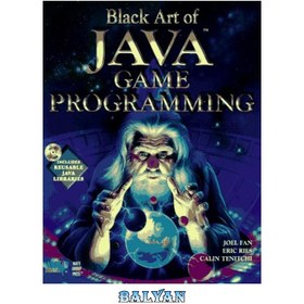 تصویر دانلود کتاب Black Art of Java Game Programming ا هنر سیاه برنامه نویسی بازی جاوا هنر سیاه برنامه نویسی بازی جاوا