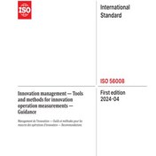 تصویر ISO 56008:2024- Innovation management — Tools and methods for innovation operation measurements — Guidance- راهنمای مدیریت نوآوری 