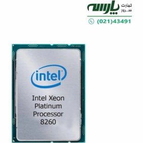 تصویر CPU مدل Xeon Platinum 8260 برند Intel Intel® Xeon® Processor Platinum 8260