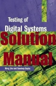 تصویر Solution Manual for Testing of Digital Systems – N. K. Jha, S. Gupta 