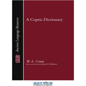 تصویر دانلود کتاب A Coptic Dictionary (Ancient Language Resources) فرهنگ قبطی (منابع زبان باستان)