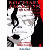 تصویر دانلود کتاب Michael Jackson: The King of Pop's Darkest Hour مایکل جکسون: تاریک ترین ساعت پادشاه پاپ