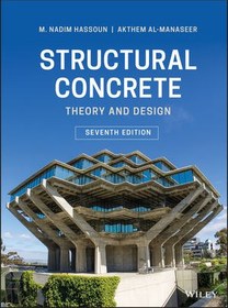 تصویر دانلود کتاب Structural Concrete - Theory and Design, 7th ed, 2020 - دانلود کتاب های دانشگاهی 