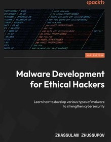 تصویر دانلود کتاب Malware Development for Ethical Hackers Learn how to develop various 