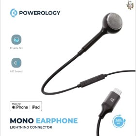 تصویر هندزفری سیمی لایتنینگ تک گوش پاورولوژی Powerology Mono Earphone Lightning Connector مشکی هندزفری بی سیم پاورولوژی مدل PSLEPBK /PSLEPWH