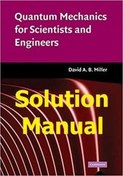 تصویر Solution Manual for Quantum Mechanics for Scientists and Engineers – David Miller 