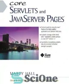 تصویر دانلود کتاب Core Servlets And Javaserver Pages (Jsp) - سرویس های اصلی و صفحات Javaserver (JSP) 