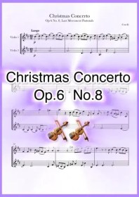 تصویر نت دوئت ویولن Christmas Concerto Op 6 No. 8, Pastorale از Corelli همراه با اجرای نت ویولن‌ها 