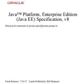 تصویر دانلود کتاب Java™ Platform, Enterprise Edition (Java EE) Specification 8.0 2019 کتاب انگلیسی Java ™ Platform، Enterprise Edition (Java EE) مشخصات 8.0 2019