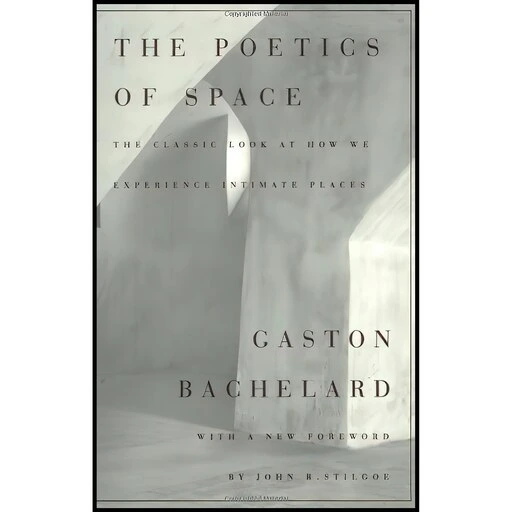 خرید و قیمت کتاب زبان اصلی The Poetics of Space انتشارات Beacon Press ترب
