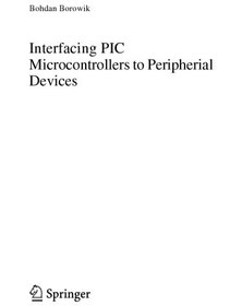 خرید و قیمت دانلود کتاب Interfacing PIC microcontrollers to peripherial ...