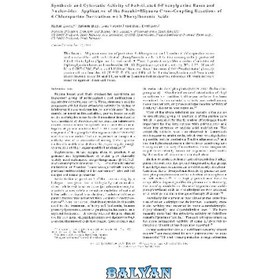 تصویر دانلود کتاب Synthesis and cytostatic activity of substituted 6-phenylpurine bases and nucleosides[c] Application of the Suzuki-Miyaura Cross-Coupling reactions of 6-chloropurine derivatives with phenylboronic acid سنتز و فعالیت سیتواستاتیک بازها و نوکلئوزیدهای 6-فنیل پورین جایگزین شده[c] کاربرد واکنش های جفت متقابل سوزوکی-میاورا مشتقات 6-کلروپورین با اسید فنیل بورونیک