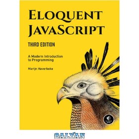 تصویر دانلود کتاب Eloquent JavaScript: A Modern Introduction to Programming, 3rd Edition جاوا اسکریپت Eloquent: مقدمه ای مدرن بر برنامه نویسی، ویرایش سوم