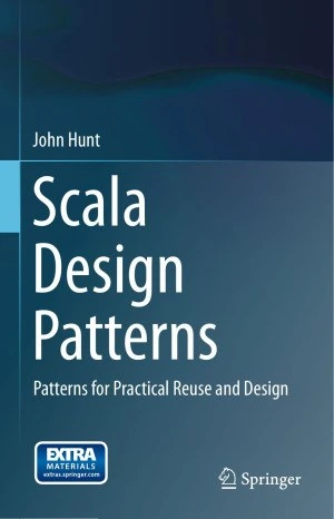 خرید و قیمت دانلود کتاب Scala Design Patterns: Patterns for Practical ...